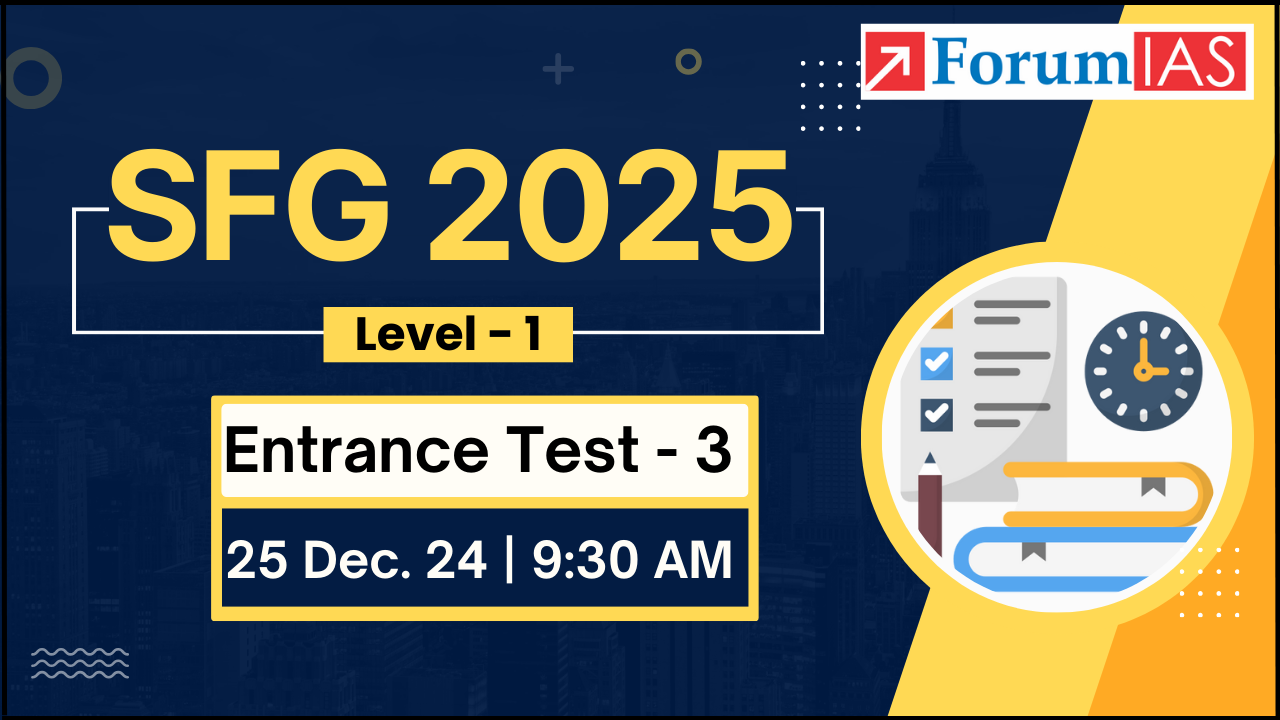 Registrations Open: SFG 2025 Level-1 Entrance Test 3 (25th Dec. 2024)